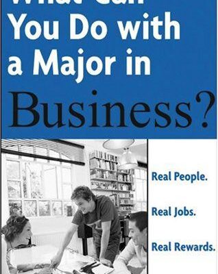 خرید و دانلود نسخه کامل کتاب What Can You Do with a Major in Business? –  PDF