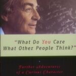 خرید و دانلود نسخه کامل کتاب What Do You Care What Other People Think?: Further Adventures of a Curious Character –  PDF