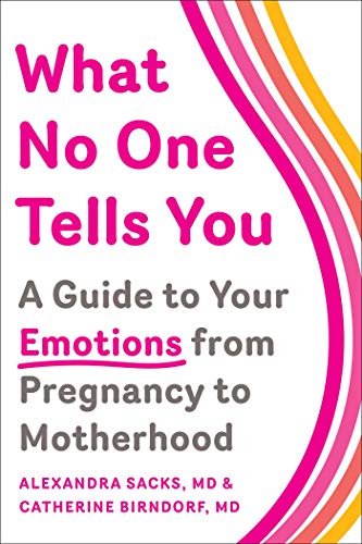 خرید و دانلود نسخه کامل کتاب What No One Tells You: A Guide to Your Emotions from Pregnancy to Motherhood – + Pdf_684580df78b0f.jpeg خرید و دانلود نسخه کامل کتاب What No One Tells You: A Guide to Your Emotions from Pregnancy to Motherhood – + Pdf