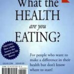 خرید و دانلود نسخه کامل کتاب What the Health Are You Eating – PDF