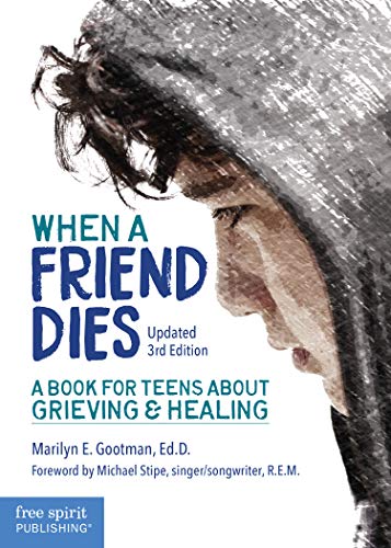 خرید و دانلود نسخه کامل کتاب When a Friend Dies: A Book for Teens About Grieving & Healing – + Pdf_683e8094b4ea7.jpeg خرید و دانلود نسخه کامل کتاب When a Friend Dies: A Book for Teens About Grieving & Healing – + Pdf