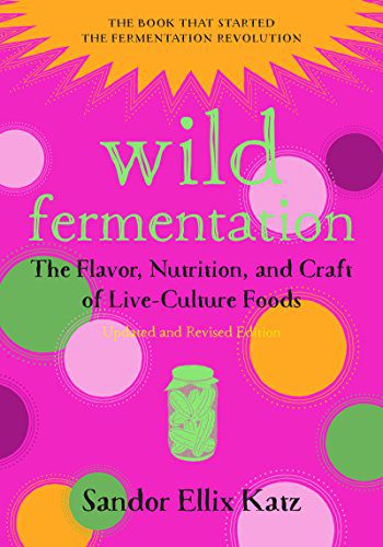 خرید و دانلود نسخه کامل کتاب Wild Fermentation: The Flavor, Nutrition, and Craft of Live-Culture Foods (2nd Edition) –  +  Pdf_6845873802c08.jpeg خرید و دانلود نسخه کامل کتاب Wild Fermentation: The Flavor, Nutrition, and Craft of Live-Culture Foods (2nd Edition) –  +  Pdf