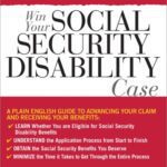 خرید و دانلود نسخه کامل کتاب Win Your Social Security Disability Case: Advance Your SSD Claim and Receive the Benefits You Deserve (Sphinx Legal) – PDF