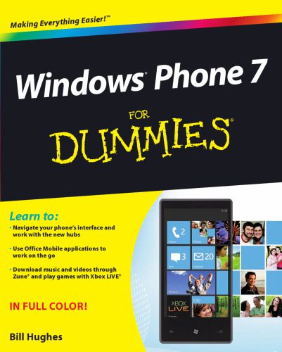خرید و دانلود نسخه کامل کتاب Windows Phone 7 For Dummies (For Dummies (Computer Tech))_6860cc46ba10c.jpeg خرید و دانلود نسخه کامل کتاب Windows Phone 7 For Dummies (For Dummies (Computer Tech))