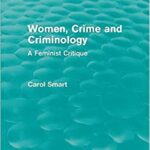 خرید و دانلود نسخه کامل کتاب Women, Crime and Criminology: A Feminist Critique –  Pdf