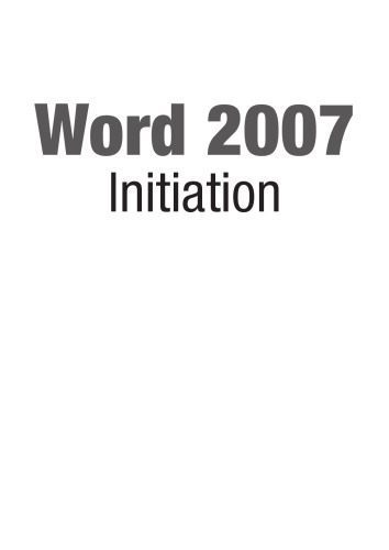 خرید و دانلود نسخه کامل کتاب Word 2007 : Initiation_6850e83148808.jpeg خرید و دانلود نسخه کامل کتاب Word 2007 : Initiation