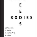 خرید و دانلود نسخه کامل کتاب Words, Deeds, Bodies: L. Wittgenstein, J.L. Austin, M. Merleau-Ponty and M. Polanyi (Value Inquiry Book Series / Philosophy, Literature, and Politics)