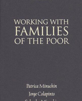 خرید و دانلود نسخه کامل کتاب Working with Families of the Poor, Second Edition (The Guilford Family Therapy Series) –  PDF