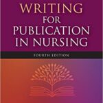 خرید و دانلود نسخه کامل کتاب Writing for Publication in Nursing  (4th Edition) –  PDF