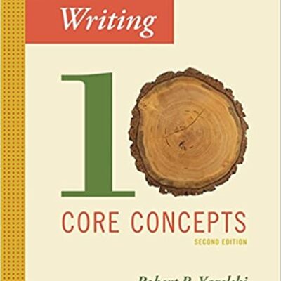 خرید و دانلود نسخه کامل کتاب Writing: Ten Core Concepts (2nd Edition) – PDF