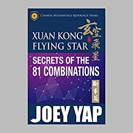 خرید و دانلود نسخه کامل کتاب Xuan Kong Flying Star Secrets of the 81 Combinations –  +  Pdf