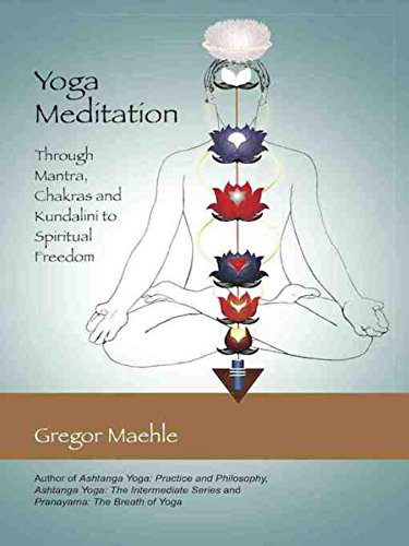 خرید و دانلود نسخه کامل کتاب Yoga Meditation: Through Mantra, Chakras and Kundalini to Spiritual Freedom –  +  pdf_6845967aa908b.jpeg خرید و دانلود نسخه کامل کتاب Yoga Meditation: Through Mantra, Chakras and Kundalini to Spiritual Freedom –  +  pdf