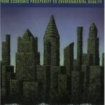 خرید و دانلود نسخه کامل کتاب You Have to Admit It’s Getting Better: From Economic Prosperity to Environmental Quality – PDF