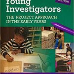 خرید و دانلود نسخه کامل کتاب Young Investigators The Project Approach in the Early Years (Early Childhood Education Series) (3rd Edition) –  PDF