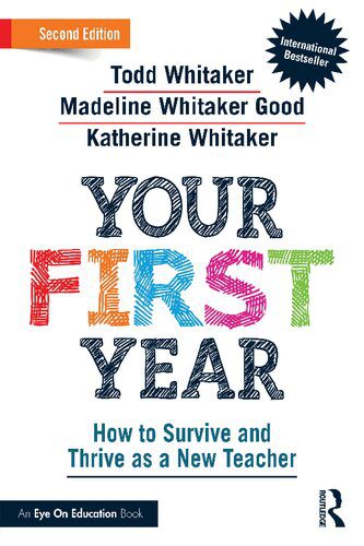 خرید و دانلود نسخه کامل کتاب Your First Year: How to Survive and Thrive as a New Teacher (2nd Edition) – Pdf_6843171f5156f.jpeg خرید و دانلود نسخه کامل کتاب Your First Year: How to Survive and Thrive as a New Teacher (2nd Edition) – Pdf