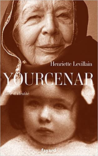 خرید و دانلود نسخه کامل کتاب Yourcenar, carte d’identité (Littérature Française) (French Edition) – + pdf_684449c536cf3.jpeg خرید و دانلود نسخه کامل کتاب Yourcenar, carte d’identité (Littérature Française) (French Edition) – + pdf