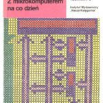خرید و دانلود نسخه کامل کتاب Z mikrokomputerem na co dzień