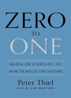 خرید و دانلود نسخه کامل کتاب Zero to One: Notes on Startups, or How to Build the Future – PDF