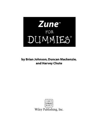 خرید و دانلود نسخه کامل کتاب Zune For Dummies (For Dummies (Computer Tech))_6860b7fe9b479.jpeg خرید و دانلود نسخه کامل کتاب Zune For Dummies (For Dummies (Computer Tech))