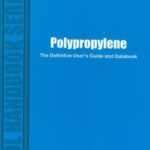 خرید و دانلود نسخه کامل کتاب Polypropylene: The Definitive User’s Guide and Databook