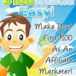 خرید و دانلود نسخه کامل کتاب $100 Made Easy! Make Your First $100 As An Affiliate Marketer