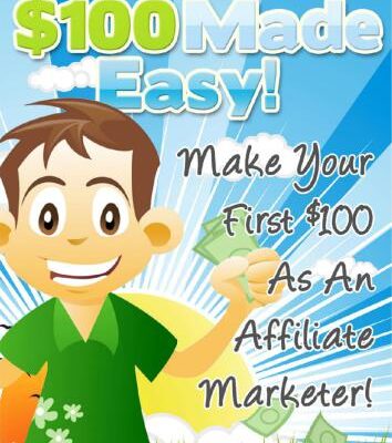 خرید و دانلود نسخه کامل کتاب $100 Made Easy! Make Your First $100 As An Affiliate Marketer