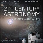خرید و دانلود نسخه کامل کتاب 21st Century Astronomy: Stars & Galaxies (6th Edition) -  +  Pdf