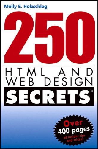 خرید و دانلود نسخه کامل کتاب 250 HTML and Web design secrets_6864f81796dd1.jpeg خرید و دانلود نسخه کامل کتاب 250 HTML and Web design secrets