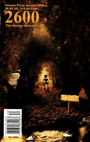 خرید و دانلود نسخه کامل کتاب 2600 The Hacker Quarterly – Volume 40 Issue 3 – 2023_6867e89c9f25e.jpeg خرید و دانلود نسخه کامل کتاب 2600 The Hacker Quarterly – Volume 40 Issue 3 – 2023