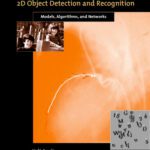 خرید و دانلود نسخه کامل کتاب 2D object detection and recognition: models, algorithms and networks