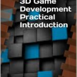 خرید و دانلود نسخه کامل کتاب 3D Game Development Practical Introduction