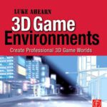 خرید و دانلود نسخه کامل کتاب 3D Game Environments: Create Professional 3D Game Worlds