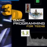خرید و دانلود نسخه کامل کتاب 3D Game Programming for Teens