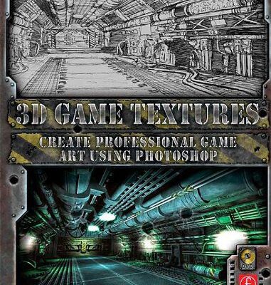 خرید و دانلود نسخه کامل کتاب 3D Game Textures: Create Professional Game Art Using Photoshop