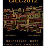 خرید و دانلود نسخه کامل کتاب 4th International Conference on Corpus Linguistics (CILC) 2012 Conference Book