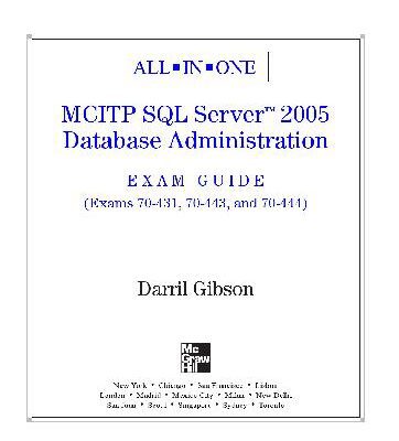 خرید و دانلود نسخه کامل کتاب 70-431 70-443 70-444 All-In-One Mcitp Sql Server 2005 Database Administration Exam Guide