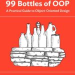 خرید و دانلود نسخه کامل کتاب 99 Bottles of OOP: A Practical Guide to Object-Oriented Design