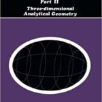 خرید و دانلود نسخه کامل کتاب A Collection of Problems in Analytical Geometry: Three-Dimensional Analytical Geometry -  Pdf