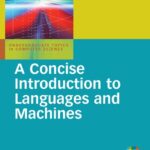 خرید و دانلود نسخه کامل کتاب A Concise Introduction to Languages and Machines