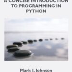 خرید و دانلود نسخه کامل کتاب A Concise Introduction to Programming in Python