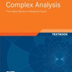 خرید و دانلود نسخه کامل کتاب A Course in Complex Analysis: From Basic Results to Advanced Topics. Textbook
