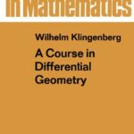خرید و دانلود نسخه کامل کتاب A Course in Differential Geometry