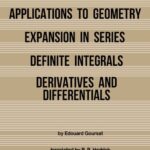 خرید و دانلود نسخه کامل کتاب A course in mathematical analysis - Applications to Geometry, Expansion in Series, Definite Integrals, Derivatives and Differentias