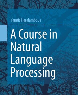 خرید و دانلود نسخه کامل کتاب A Course in Natural Language Processing