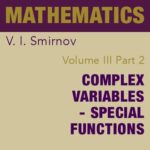 خرید و دانلود نسخه کامل کتاب A Course of Higher Mathematics: Complex Variables and Special Functions