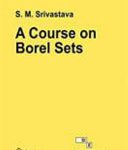 خرید و دانلود نسخه کامل کتاب A Course on Borel Sets