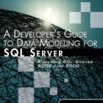 خرید و دانلود نسخه کامل کتاب A Developers Guide To Data Modeling For Sql Server