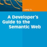 خرید و دانلود نسخه کامل کتاب A Developer’s Guide to the Semantic Web