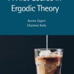 خرید و دانلود نسخه کامل کتاب A First Course in Ergodic Theory