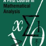 خرید و دانلود نسخه کامل کتاب A First Course in Mathematical Analysis